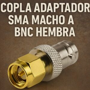 Sma Macho a BNC Hembra